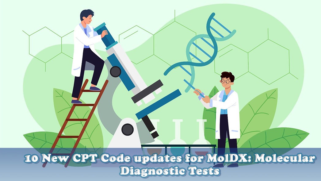 10-reforms-in-cpt-code-for-molecular-diagnostic-tests