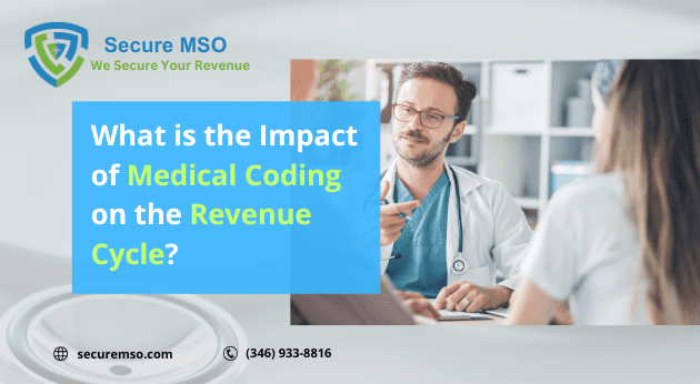 What is the Impact of Medical Coding on the Revenue Cycle