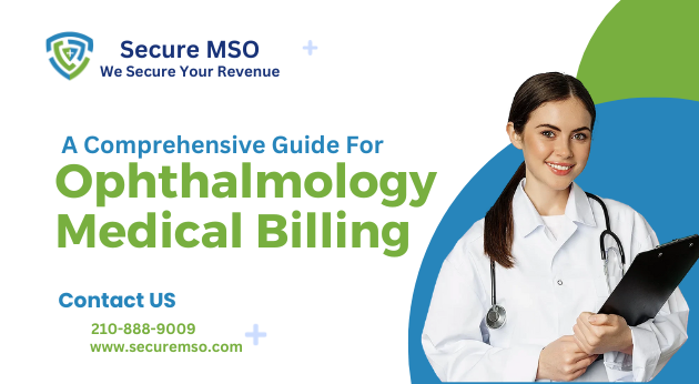 Ophthalmology medical billing and coding