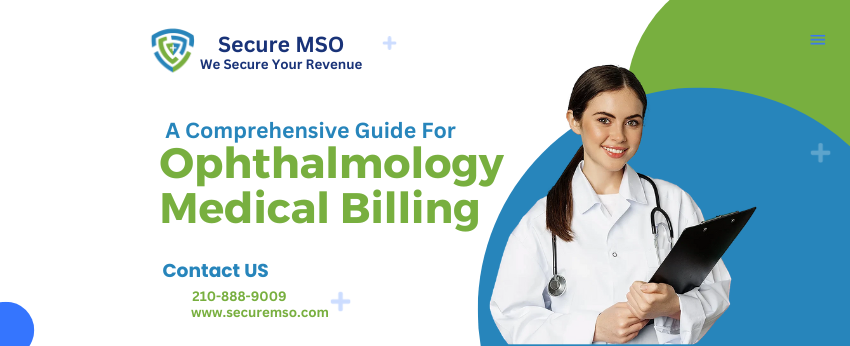 Ophthalmology medical billing and coding