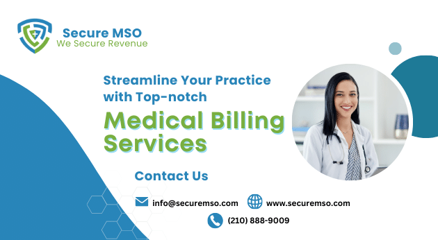 Secure MSO medical billing services