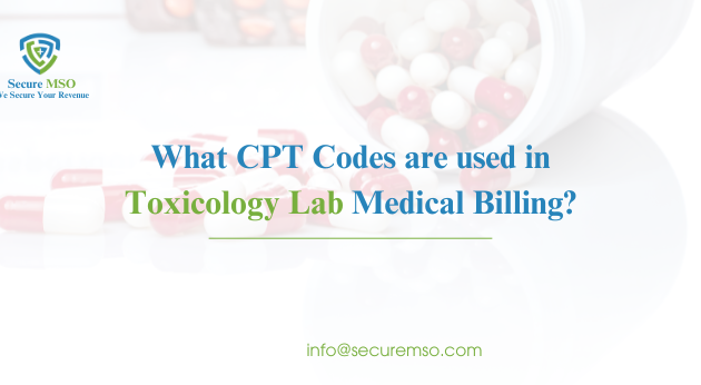 What Cpt Codes Are Used in Toxicology lab billing?